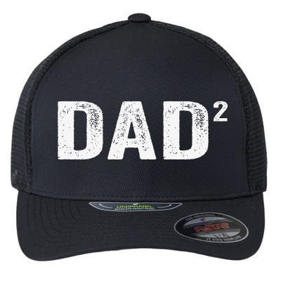 Dad2 Dad Squared Father Of Two Twins Fathers Day Idea Flexfit Unipanel Trucker Cap