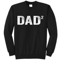 Dad2 Dad Squared Father Of Two Twins Fathers Day Idea Sweatshirt