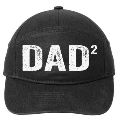 Dad2 Dad Squared Father Of Two Twins Fathers Day Idea 7-Panel Snapback Hat