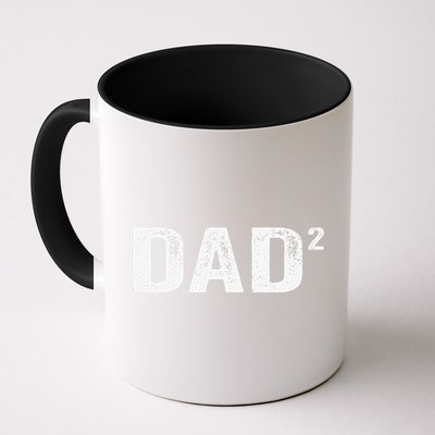 Dad2 Dad Squared Father Of Two Twins Fathers Day Idea Mug