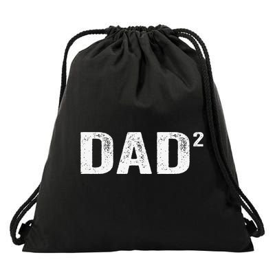 Dad2 Dad Squared Father Of Two Twins Fathers Day Idea Drawstring Bag