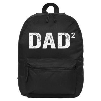 Dad2 Dad Squared Father Of Two Twins Fathers Day Idea 16 in Basic Backpack