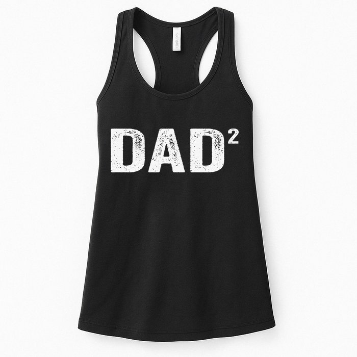 Dad2 Dad Squared Father Of Two Twins Fathers Day Idea Womens Tank Top