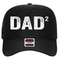 Dad2 Dad Squared Father Of Two Twins Fathers Day Idea Trucker Hat