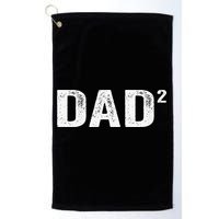 Dad2 Dad Squared Father Of Two Twins Fathers Day Idea Golf Towel