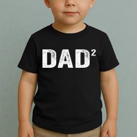 Dad2 Dad Squared Father Of Two Twins Fathers Day Idea Toddler T-Shirt