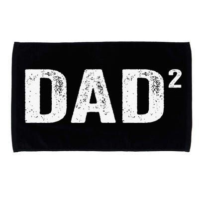 Dad2 Dad Squared Father Of Two Twins Fathers Day Idea Microfiber Hand Towel