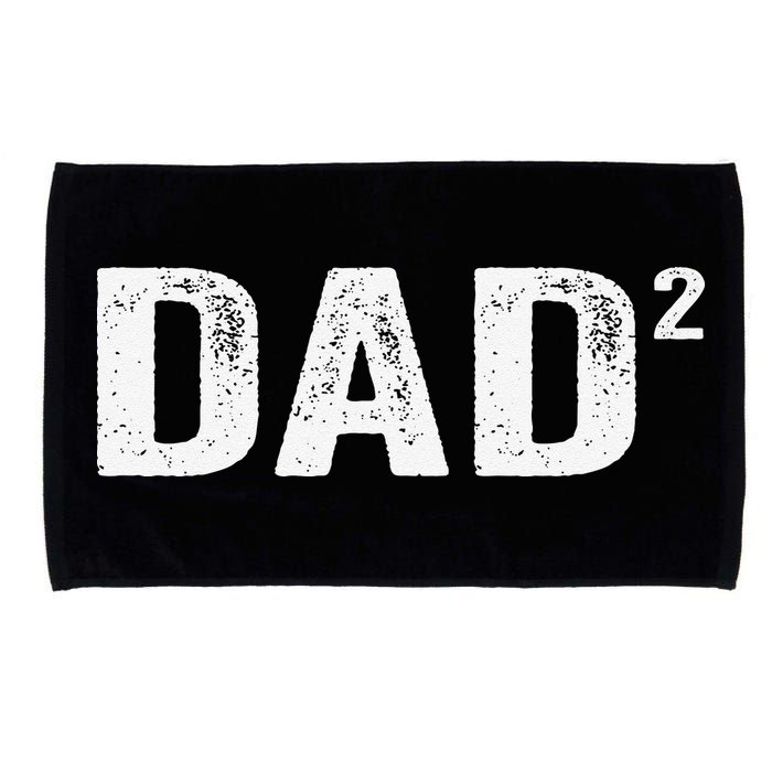 Dad2 Dad Squared Father Of Two Twins Fathers Day Idea Microfiber Hand Towel