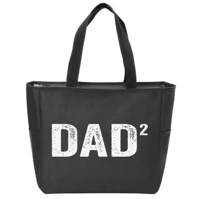 Dad2 Dad Squared Father Of Two Twins Fathers Day Idea Zip Tote Bag