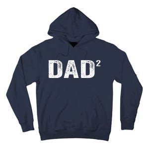 Dad2 Dad Squared Father Of Two Twins Fathers Day Idea Tall Hoodie