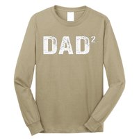 Dad2 Dad Squared Father Of Two Twins Fathers Day Idea Long Sleeve Shirt