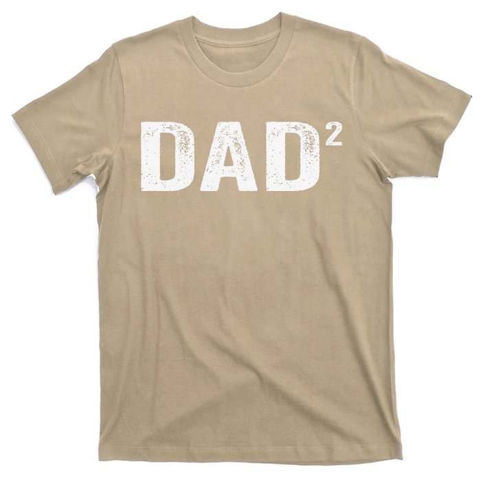 Dad2 Dad Squared Father Of Two Twins Fathers Day Idea T-Shirt