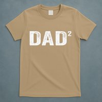 Dad2 Dad Squared Father Of Two Twins Fathers Day Idea T-Shirt