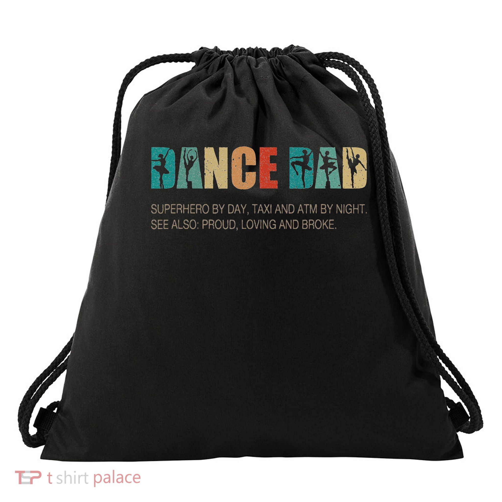 Dance Dad Taxi And Atm By Night Funny Prop Dad Gift For Men Drawstring Bag