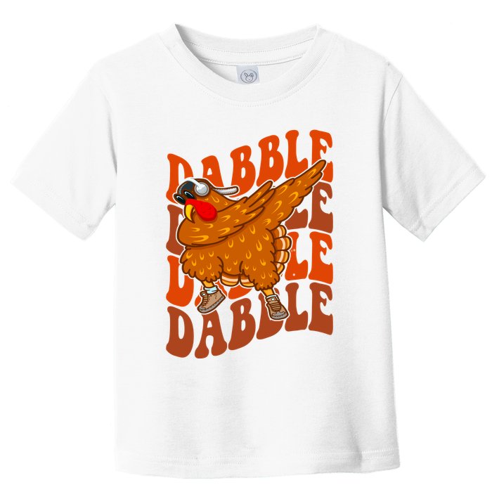 Dabble Dab Turkey Thanksgiving Toddler T-Shirt