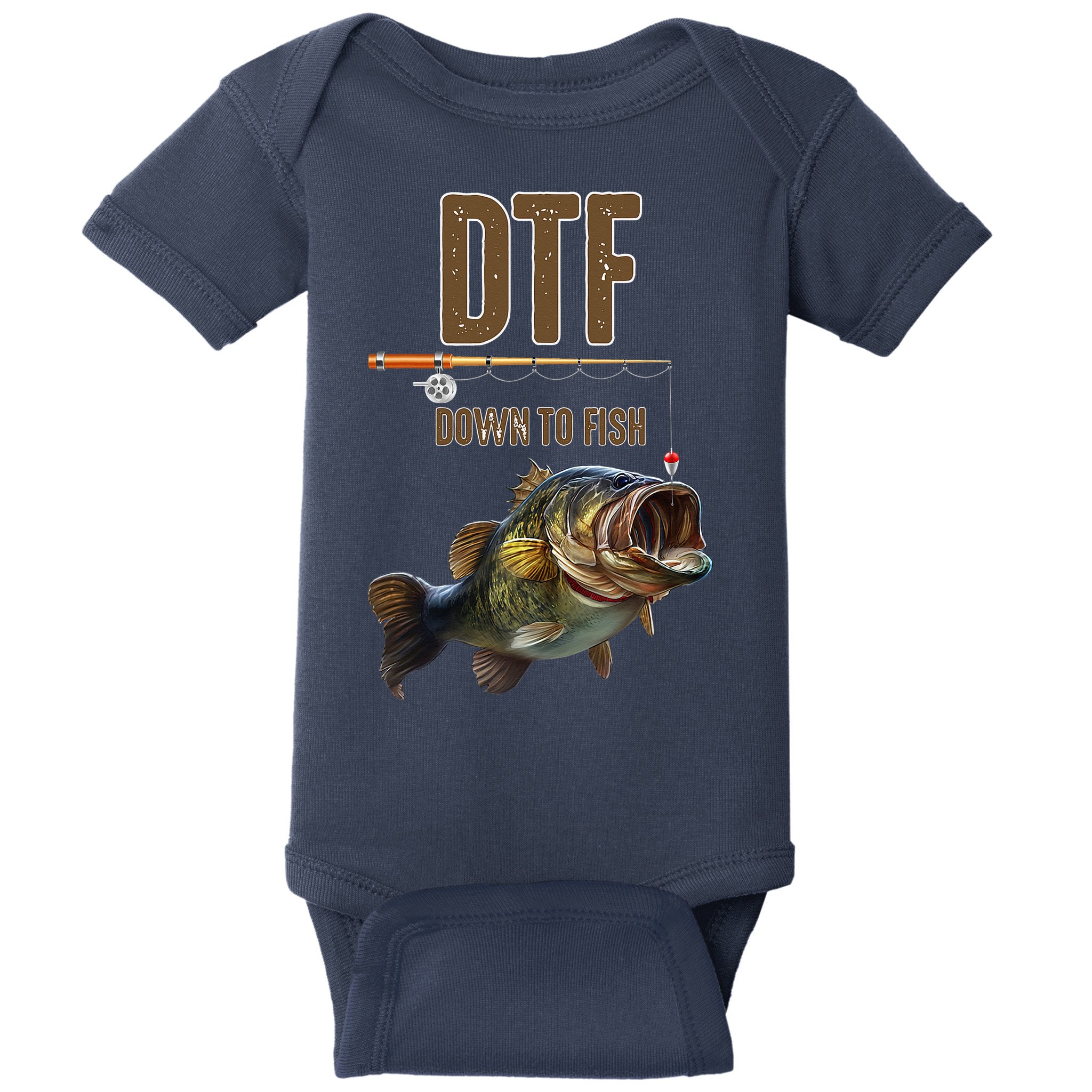 DTF Down To Fishing Adult Humor Funny Fisherman Baby Bodysuit