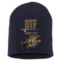 DTF Down To Fishing Adult Humor Funny Fisherman Short Acrylic Beanie