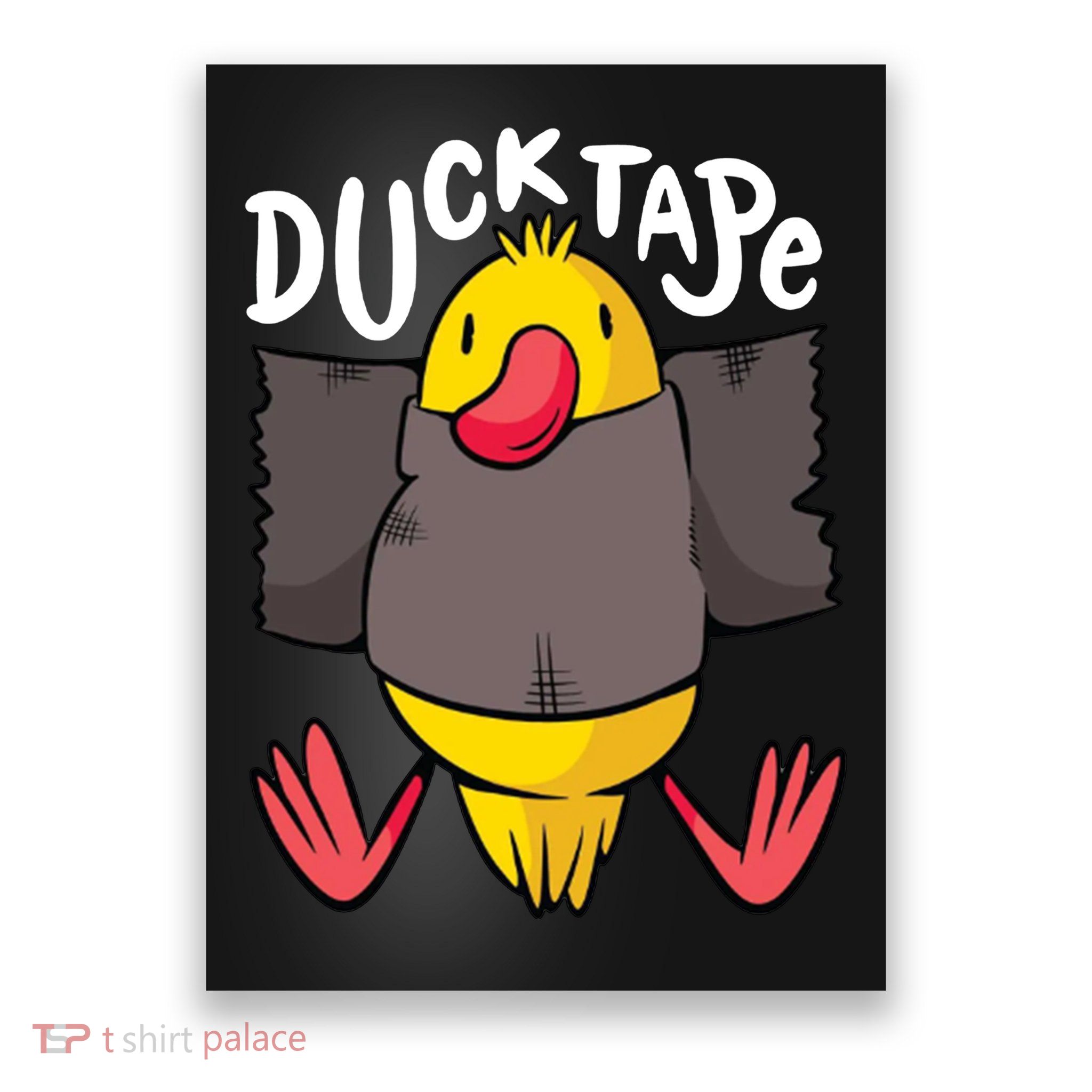 Ducktape Duck Trap Funny Duct Tape Poster