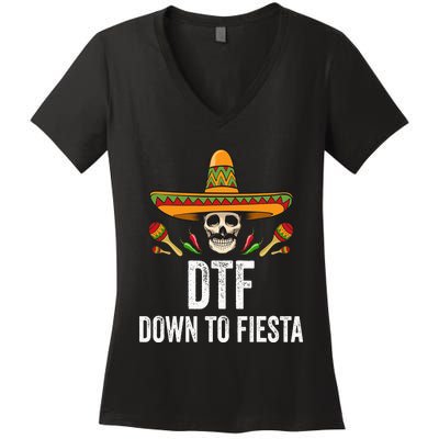 DTF Down To Fiesta Funny Mexican Skull Cinco De Mayo Women's V-Neck T-Shirt