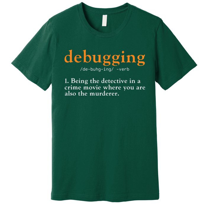 Debugging Definition Tee Code Coding Computer Programmer Premium T-Shirt