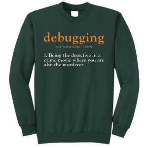 Debugging Definition Tee Code Coding Computer Programmer Tall Sweatshirt