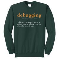 Debugging Definition Tee Code Coding Computer Programmer Tall Sweatshirt