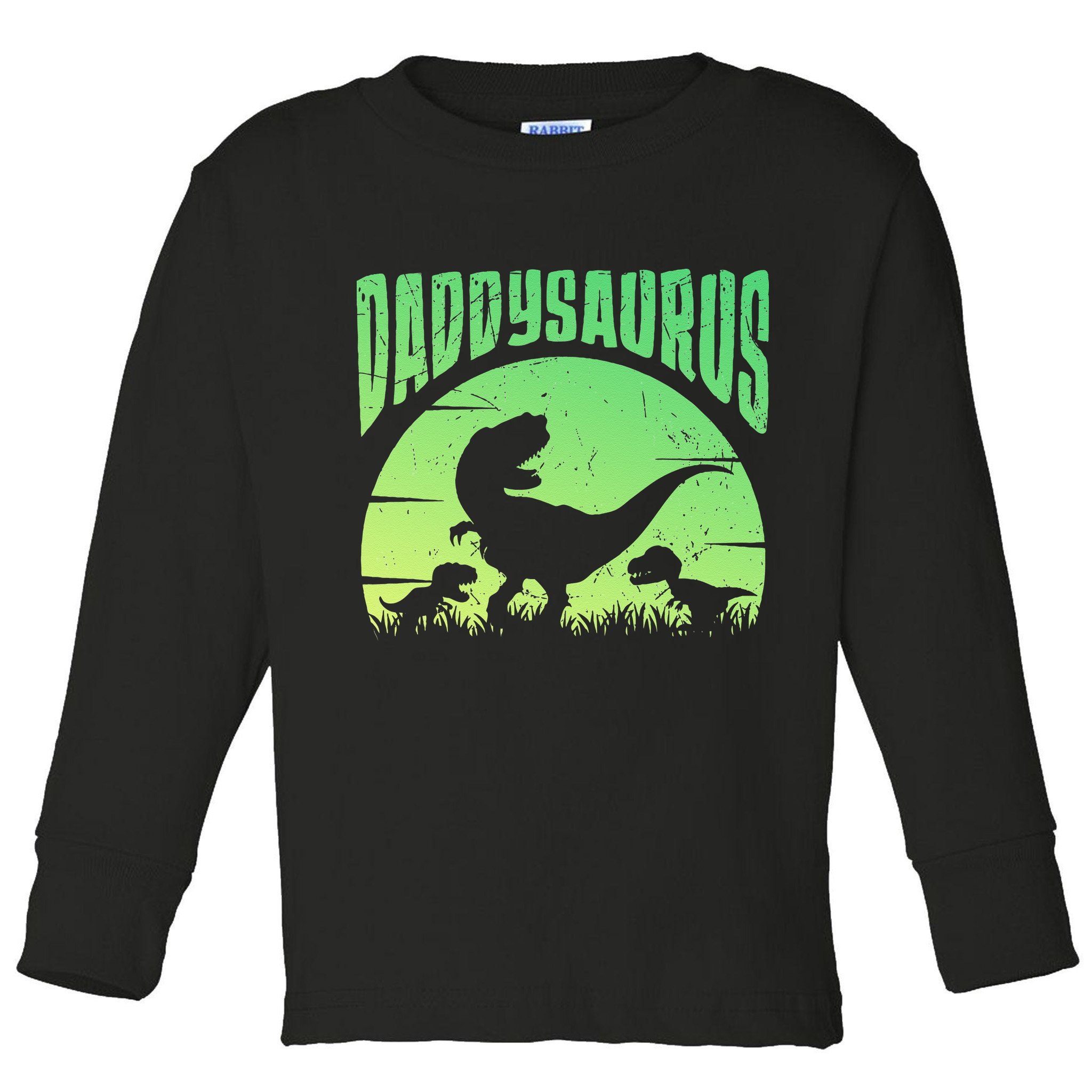 Daddysaurus Daddy T Rex Great Father’s Day Gift Classic Toddler Long Sleeve Shirt