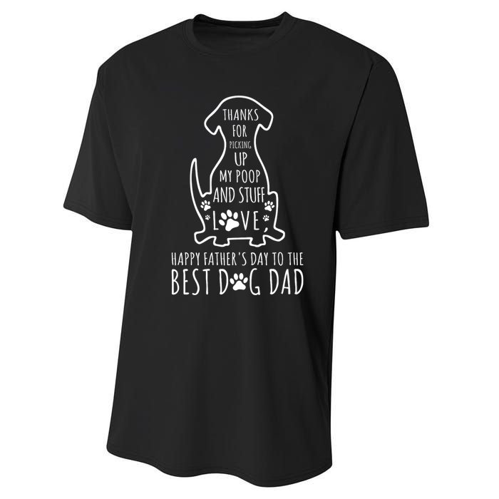 Dog Dad Thanks For Picking Up Performance Sprint T-Shirt