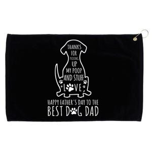 Dog Dad Thanks For Picking Up Grommeted Golf Towel