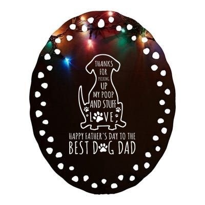 Dog Dad Thanks For Picking Up Ceramic Oval Ornament