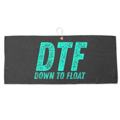 Dtf Down To Float Trip Tubing River Float Summer Boating Large Microfiber Waffle Golf Towel