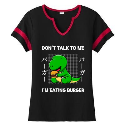 Dinosaur Don't Talk To Me I'm Eating Burger Japanese Style Gift Ladies Halftime Notch Neck Tee