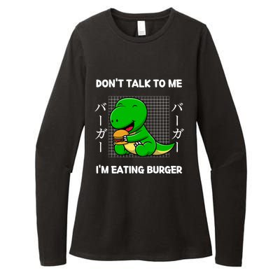 Dinosaur Don't Talk To Me I'm Eating Burger Japanese Style Gift Womens CVC Long Sleeve Shirt