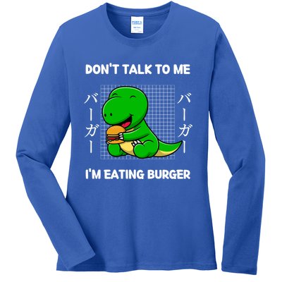 Dinosaur Don't Talk To Me I'm Eating Burger Japanese Style Gift Ladies Long Sleeve Shirt