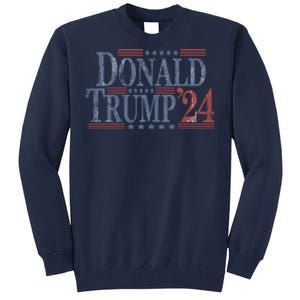 Distressed Donald Trump 2024 Gift Tall Sweatshirt