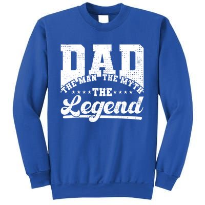 Dad Daddy The The Myth The Legend Retro Gift Sweatshirt