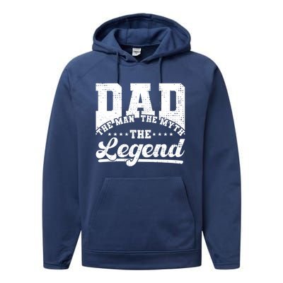 Dad Daddy The The Myth The Legend Retro Gift Performance Fleece Hoodie