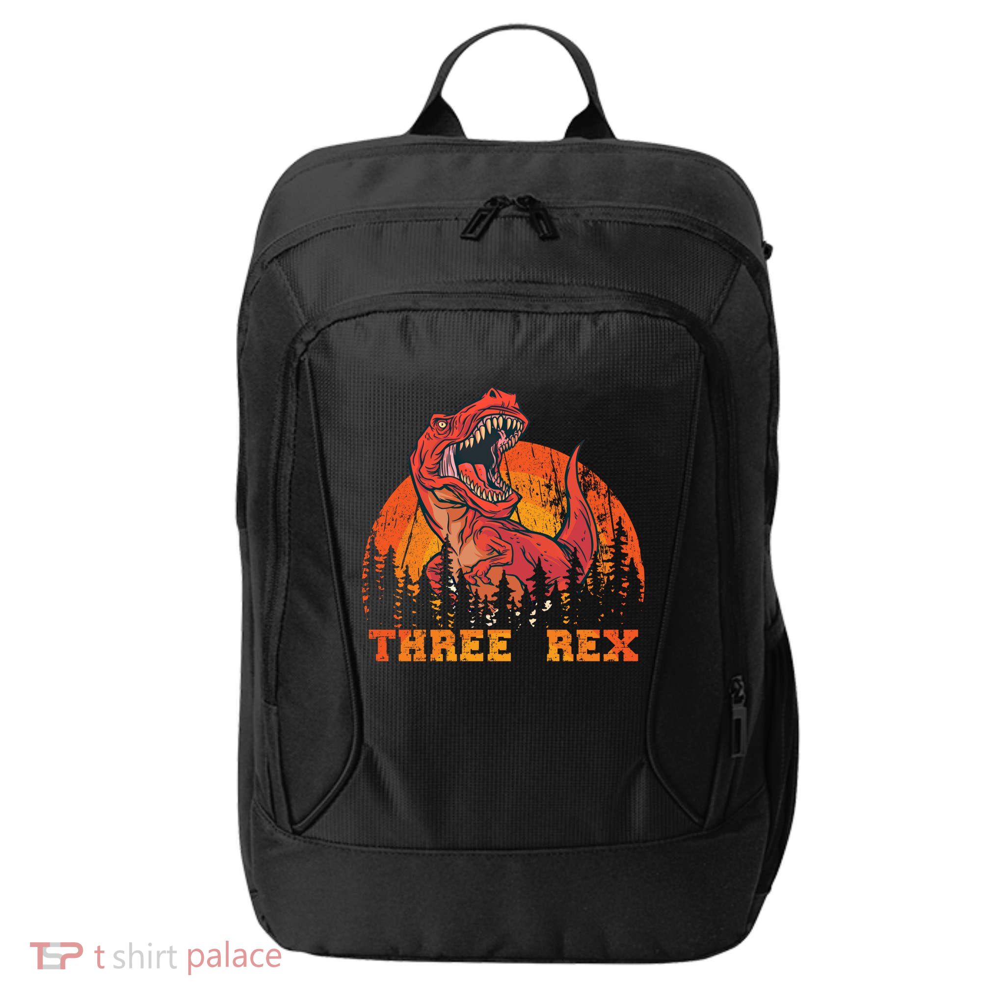 Dino Daddysaurus Three Rex T Rex Dinosaur Gift City Backpack