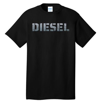 Diesel Diesel Truck Owner Diesel Mechanic Diesel Lover Tall T-Shirt