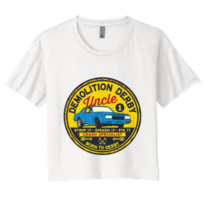 Demolition Derby Uncle Race Team Strip Smash Fix Women's Crop Top Tee