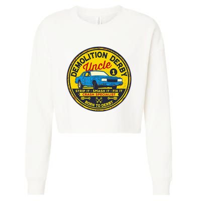 Demolition Derby Uncle Race Team Strip Smash Fix Cropped Pullover Crew