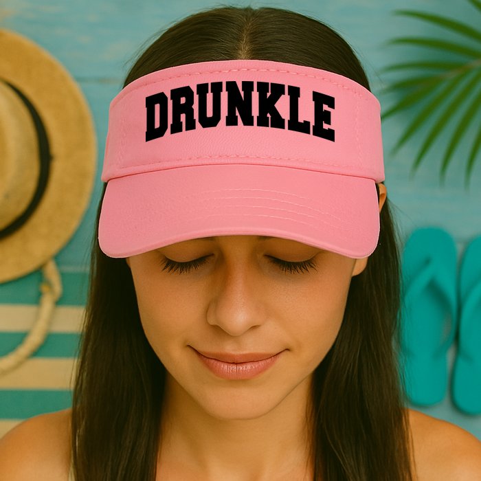 Drunkle Drunk Uncle Gift Funny FatherS Day Visor