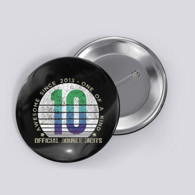 Double Digits Vintage 10 Year Old 10th Birthday Button