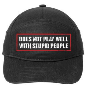 David Draiman Wearing Does Not Play Well With Stupid People 7-Panel Snapback Hat