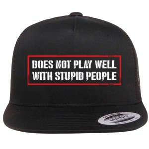 David Draiman Wearing Does Not Play Well With Stupid People Flat Bill Trucker Hat