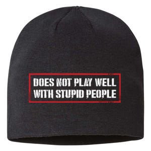 David Draiman Wearing Does Not Play Well With Stupid People Sustainable Beanie