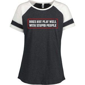 David Draiman Wearing Does Not Play Well With Stupid People Enza Ladies Jersey Colorblock Tee