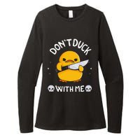 DonT Duck With Me Funny Duck Kinife Womens CVC Long Sleeve Shirt