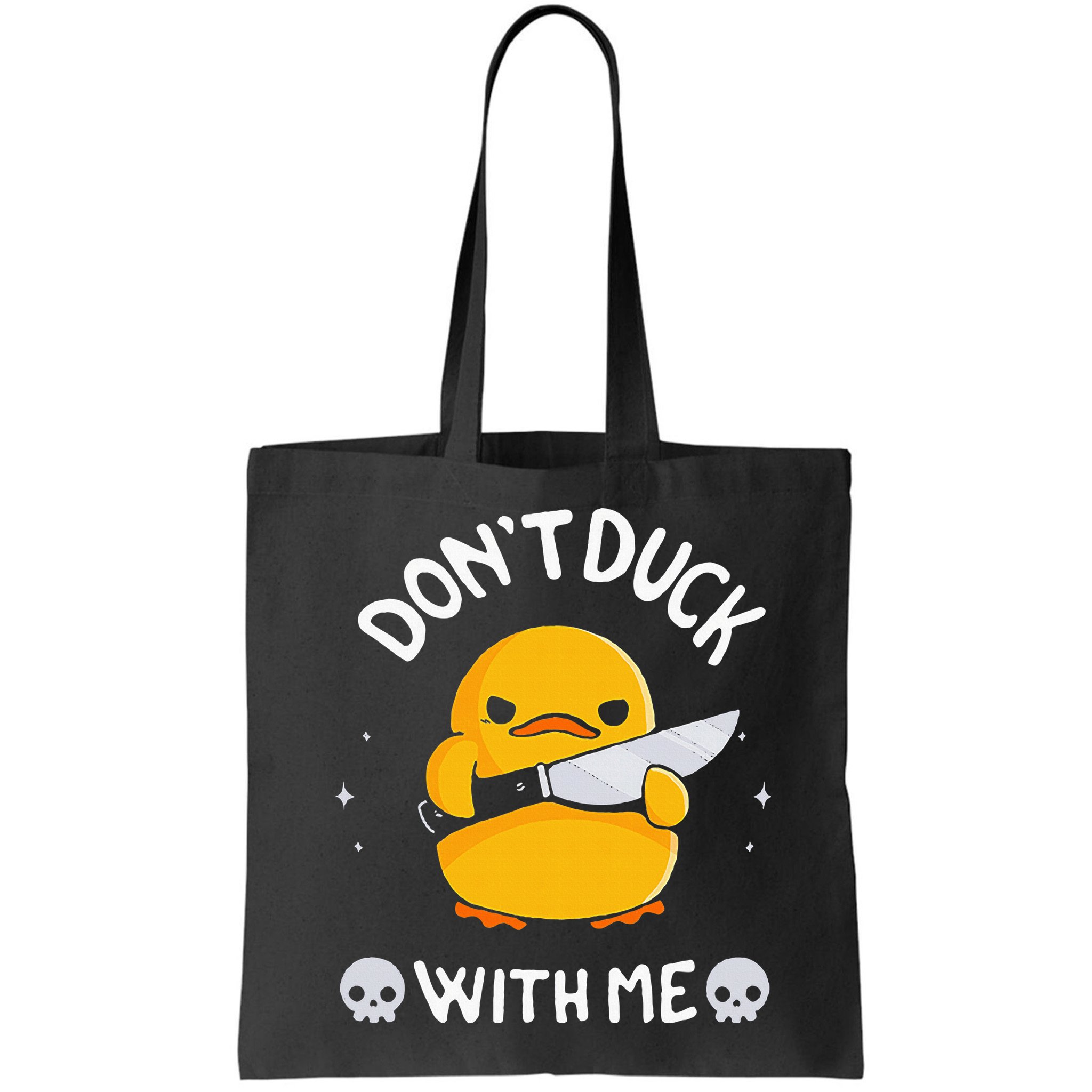 DonT Duck With Me Funny Duck Kinife Bag