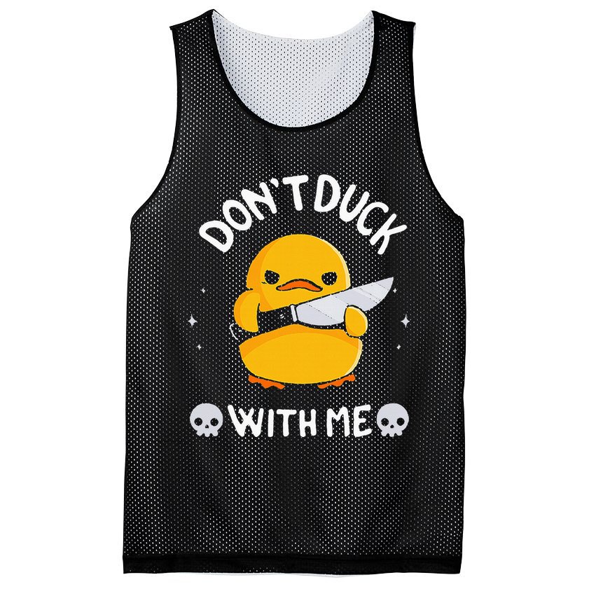 DonT Duck With Me Funny Duck Kinife Mesh Reversible Basketball Jersey Tank